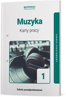 Muzyka Karty Pracy Ucznia Liceum I Technikum Zakres Podstawowy