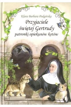 Przyjaciele św. Gertrudy