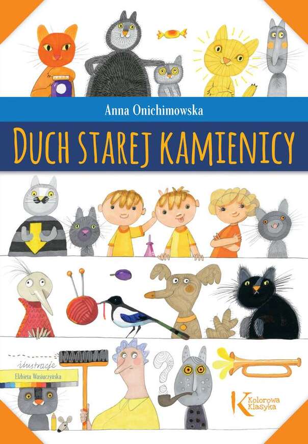 Duch Starej Kamienicy Kolorowa Klasyka