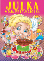 Julka Moja Przyjaciółka