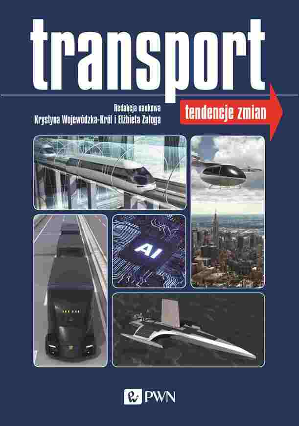 Transport. Tendencje Zmian Wyd. 2022