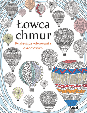 Łowca Chmur Relaksująca Kolorowanka Dla Dorosłych