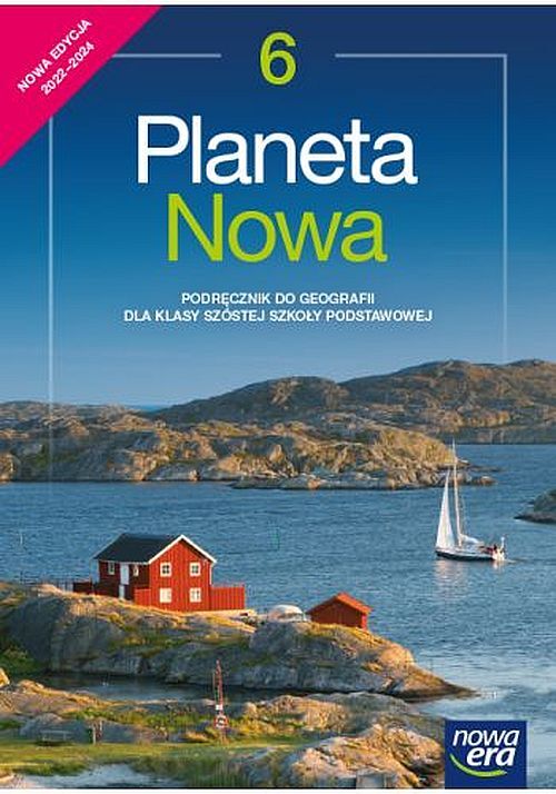 Geografia Planeta Nowa Podręcznik Dla Klasy 6 Szkoły Podstawowej Edycja 2022 2024 66812