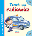 Tomek I Jego Radiowóz Historie Na 4 Kółkach