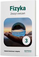Fizyka Zeszyt ćwiczeń 3 Szkoła Branżowa 1 Stopnia