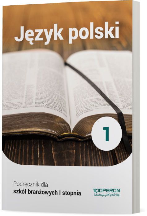 Język Polski Podręcznik 1 Szkoła Branżowa 1 Stopnia