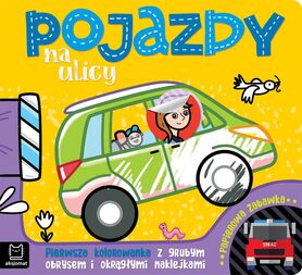 Pojazdy Na Ulicy. Pierwsza Kolorowanka Z Grubym Obrysem I Okrągłymi Naklejkami. Papierowa Zabawka