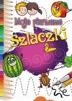 Moje Pierwsze Szlaczki