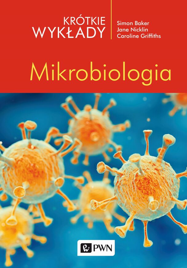 Krótkie Wykłady. Mikrobiologia