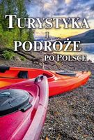 Turystyka I Podróże Po Polsce