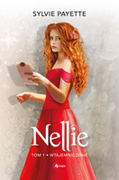 Wtajemniczenie Nellie Tom 1
