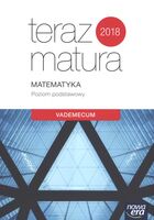 Teraz Matura Matematyka Poziom Podstawowy Vademecum