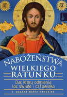 Nabożeństwa wielkiego ratunku Dar który Odmienia L
