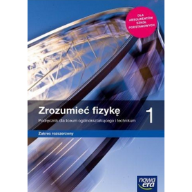 ZROZUMIEĆ FIZYKĘ 1 NOWA ERA Z.R
