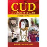 CUD EUCHARYSTYCZNY ŚWIADECTWA 