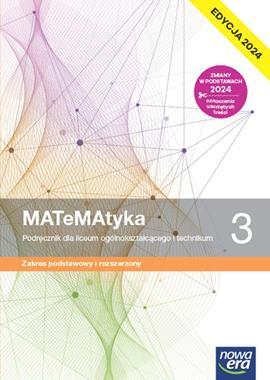 MATeMAtyka 3. Liceum i technikum Rozszerzony